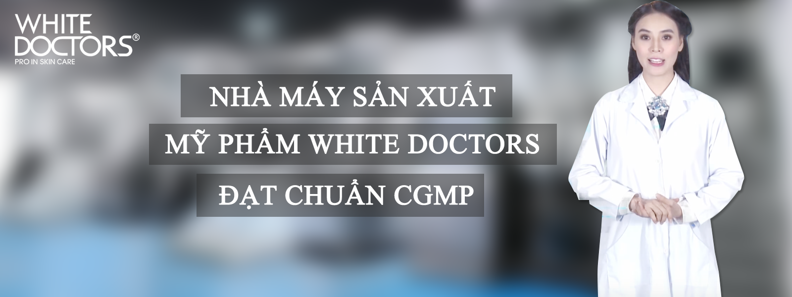 banner-nha-may-white-doctors